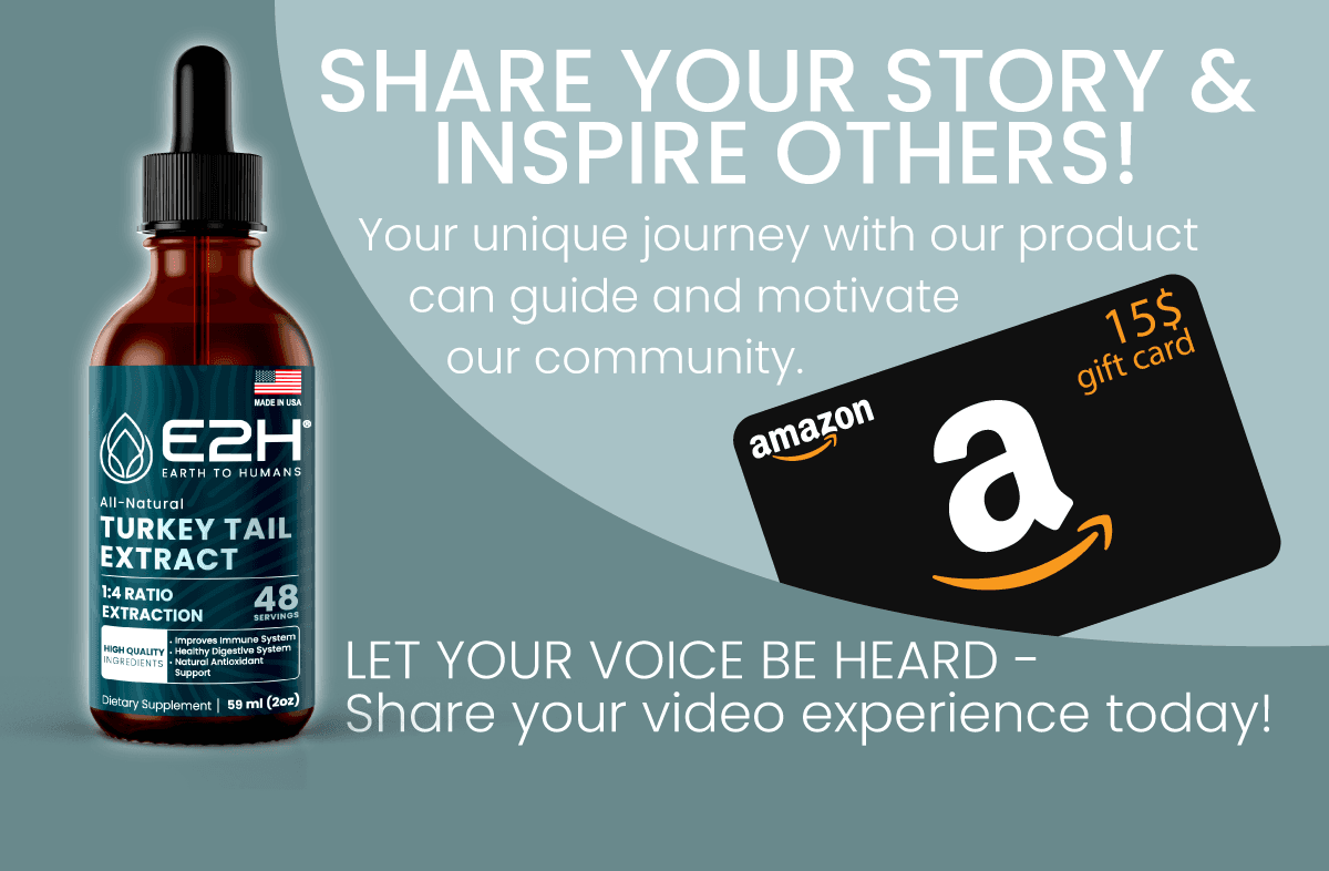 Image of E2H Earth to Humans - 10 - Turkey Tail Extract - Video Image of E2H Earth to Humans - 10 - Turkey Tail Extract - Video